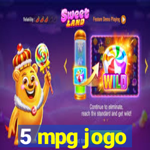 5 mpg jogo